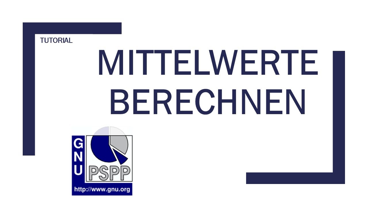 PSPP: Mittelwerte berechnen