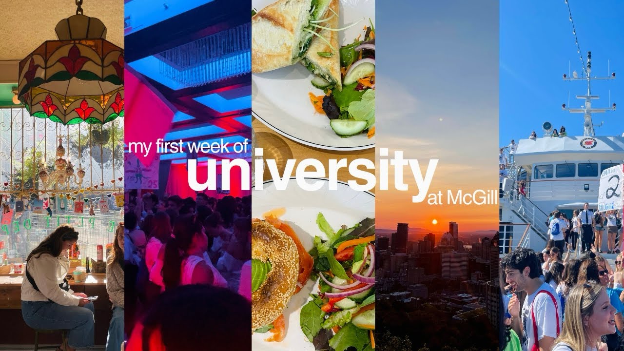 first week at McGill University