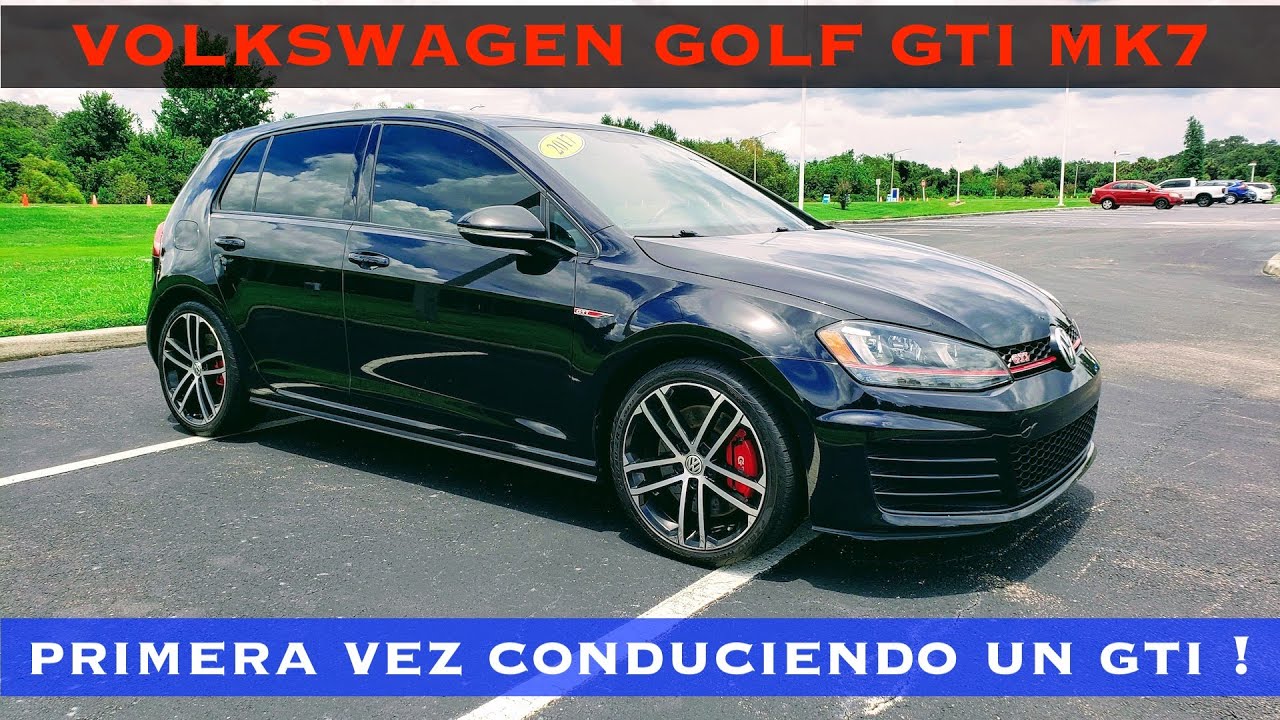 Volkswagen Golf GTI 2.0L Turbo 2017 - Resena / Prueba POV - Tuneado a 300 hp! Mi primer GTI !