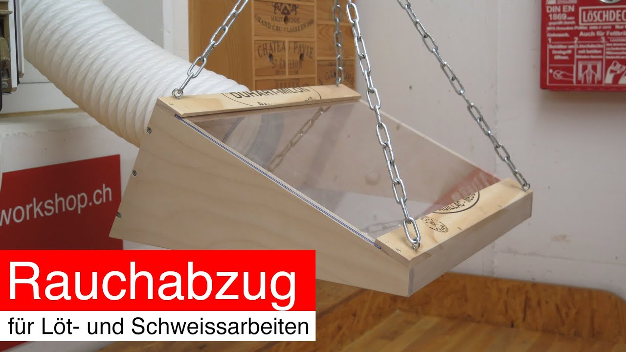 Rauchabzug f&uuml;r L&ouml;t- und Schweissarbeiten
