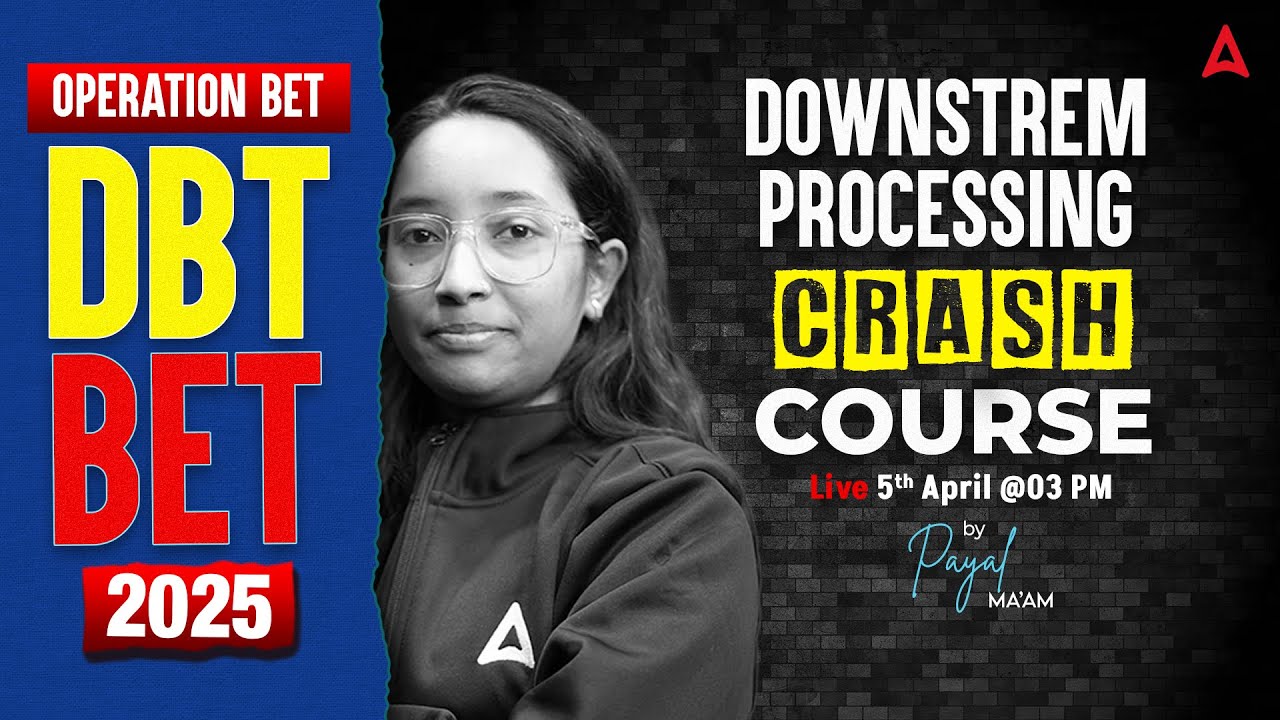 DBT BET 2025 | Pharmaceutical Biology Downstream Processing  | DBT BET Preparation | By Payal Ma'am