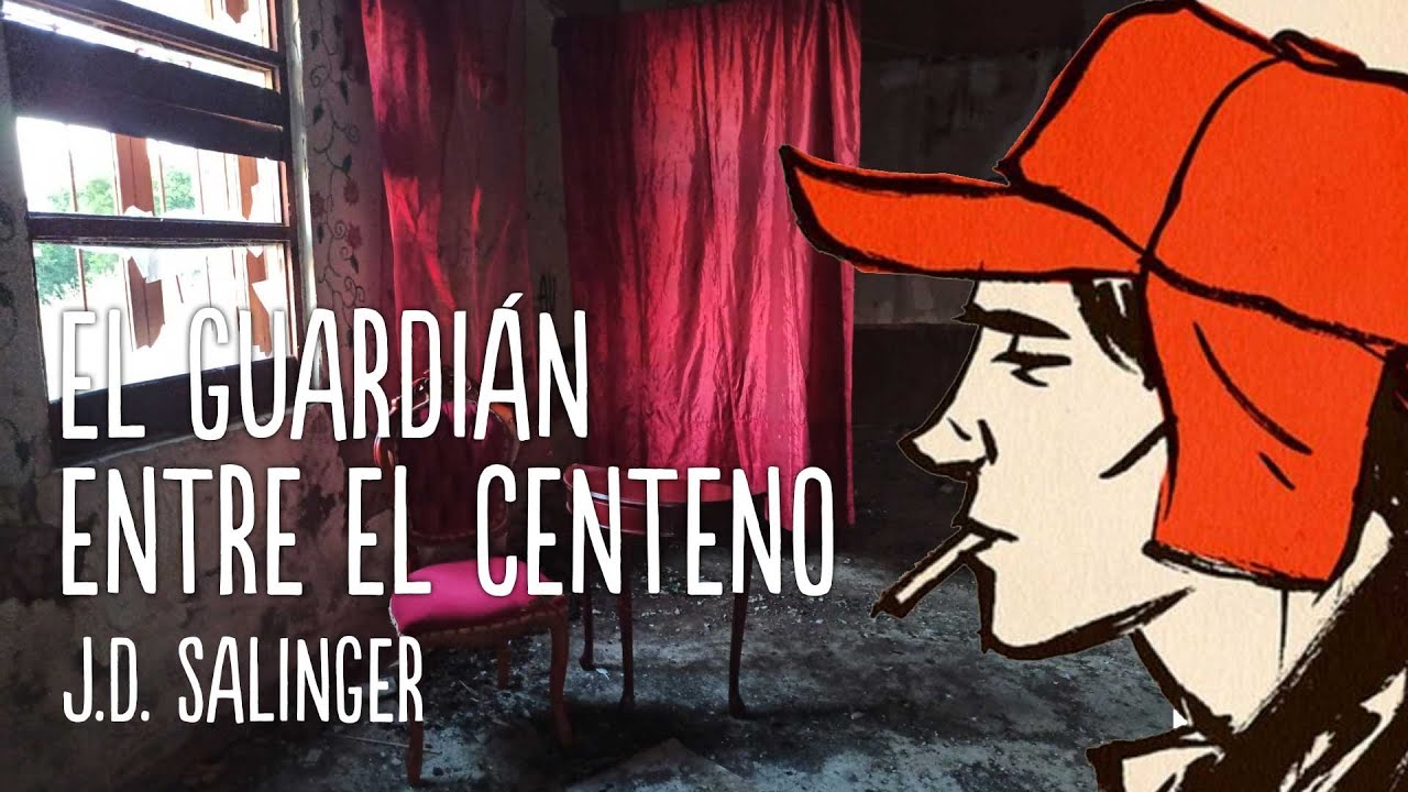 🟢 El guardián entre el centeno de J. D. Salinger - Análisis - Club de los lectores muermos