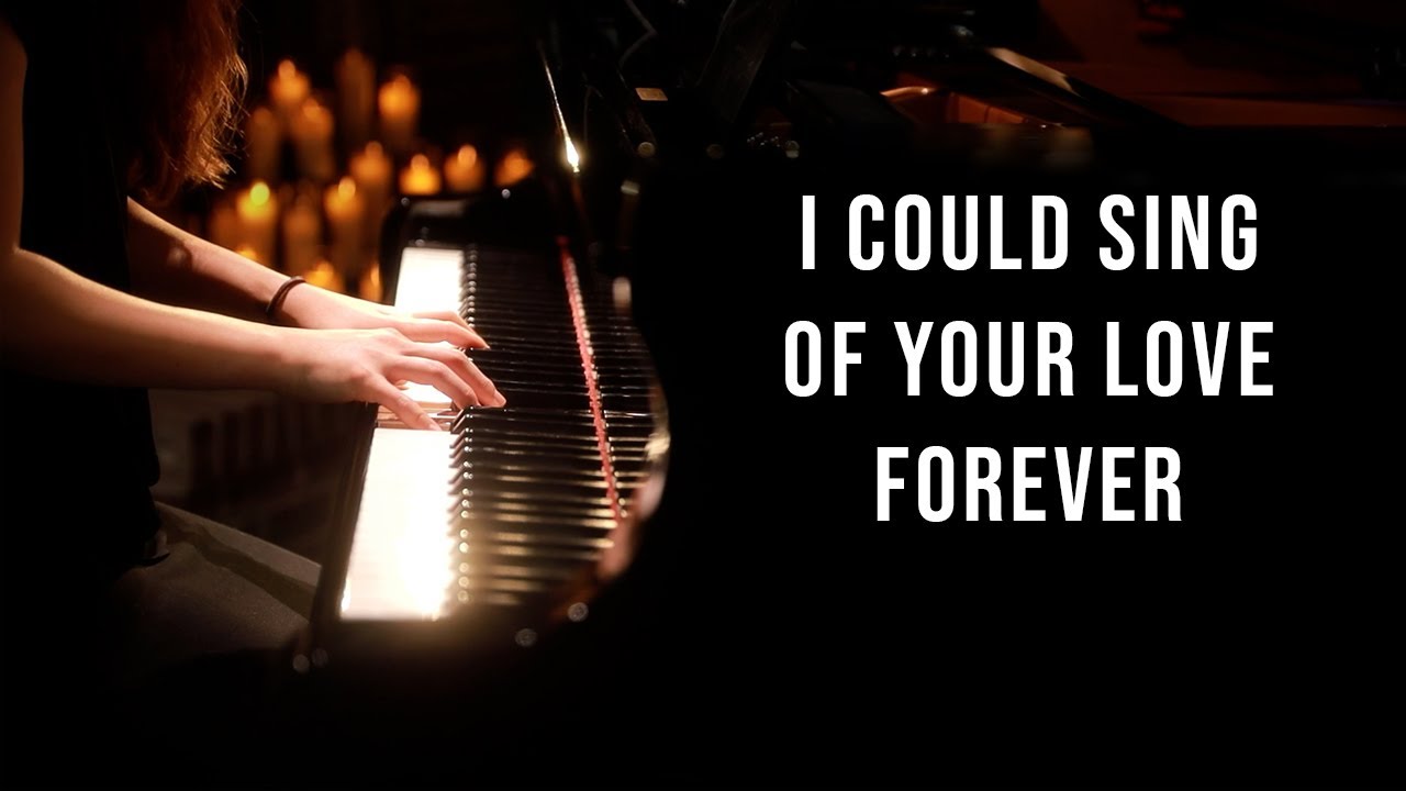 I Could Sing Of Your Love Forever (Delirious) Piano Praise by Sangah Noona with Lyrics