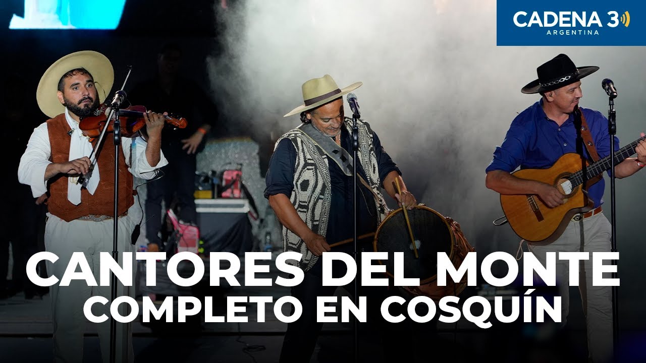 CANTORES DEL MONTE - Recital COMPLETO en COSQUÍN 2025 | Cadena 3 Argentina