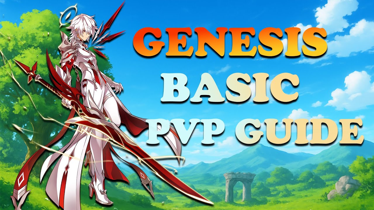 Elsword - Genesis PvP Guide