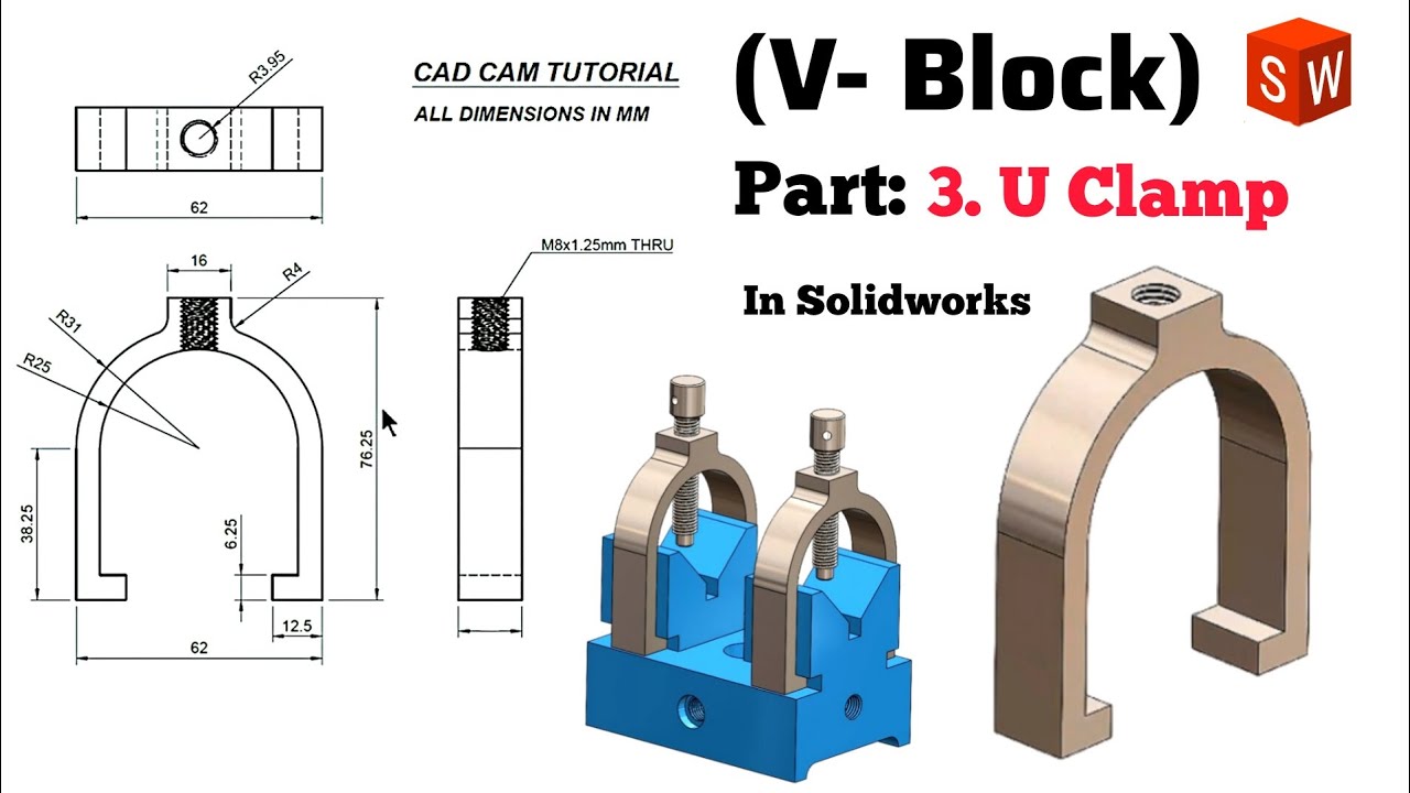 U Clamp Design in Solidworks: Part-3 Double V Block 