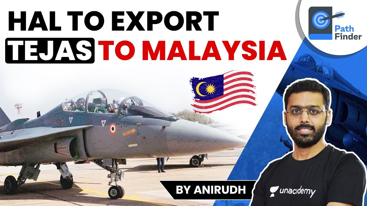 Malaysian Team to Visit India for LCA Tejas Trial | 5 Reasons why Malaysia will chose Tejas #UPSC