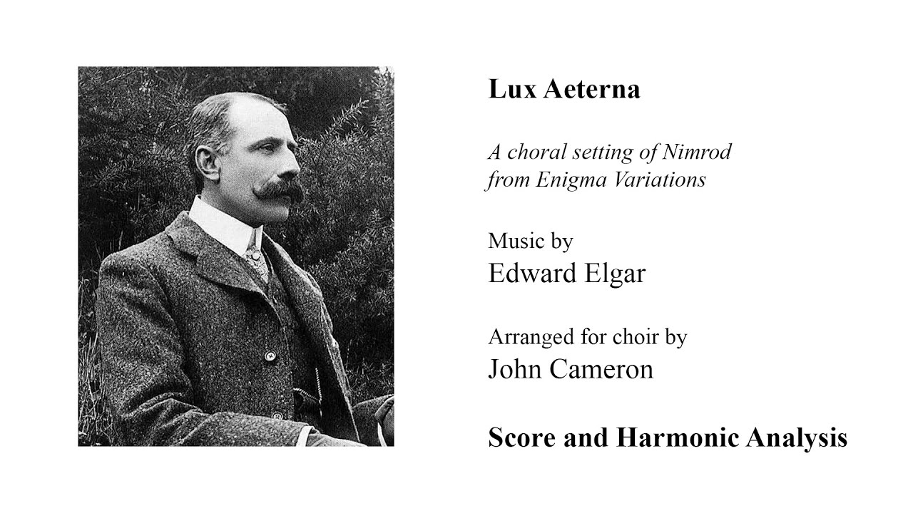Elgar Lux aeterna Score and Harmonic Analysis