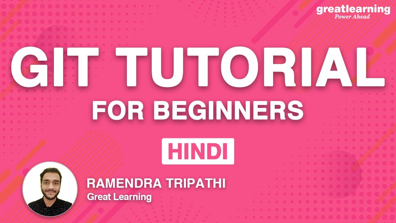 Git Tutorial For Beginners In Hindi | What is Git | What is GitHub In Hindi | Great Learning