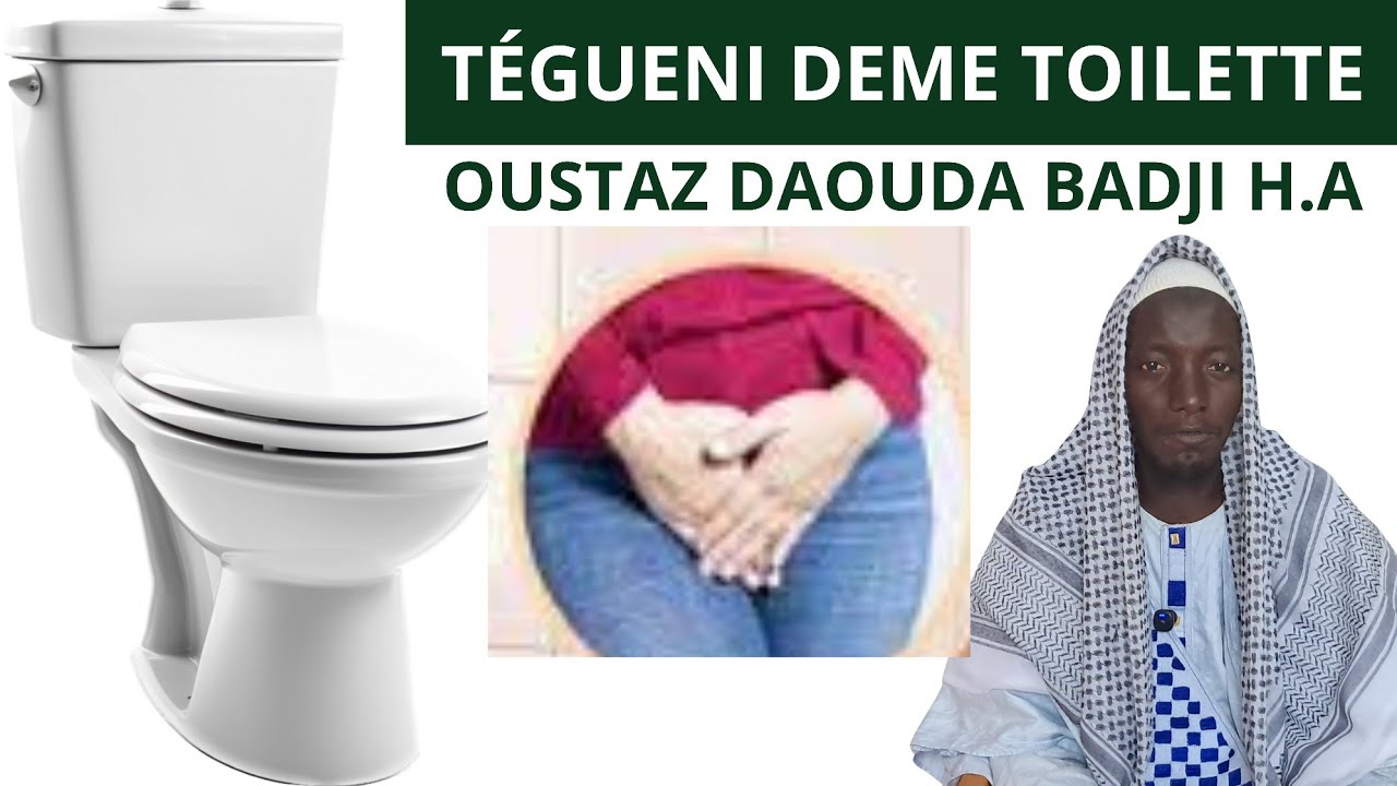 Jotaayou xam xam : Théme tégueni déme wanakk (toilette) Oustaz Daouda Badji H.A