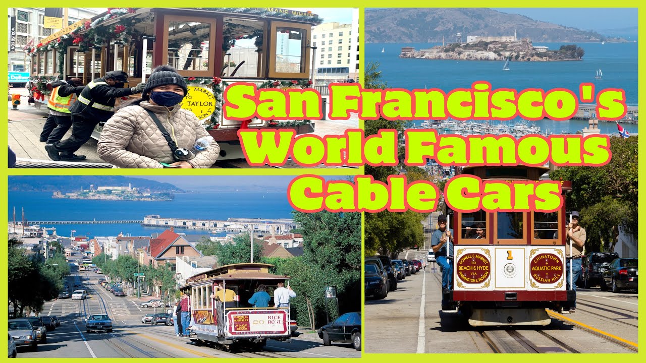 San Francisco's World Famous Cable Cars | Nanay Elsa sa America