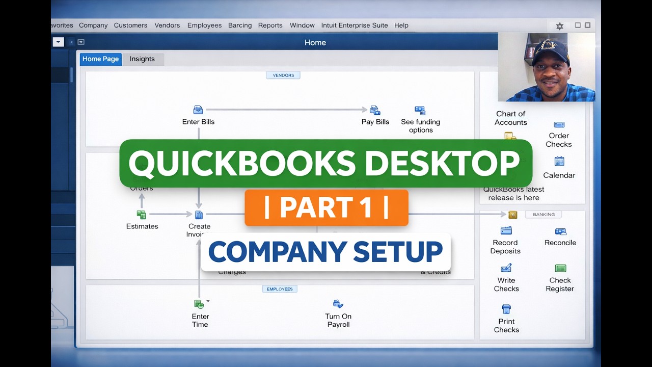 QuickBooks Desktop Tutorial for Beginners  Part 1 Company File Setup & System Customization