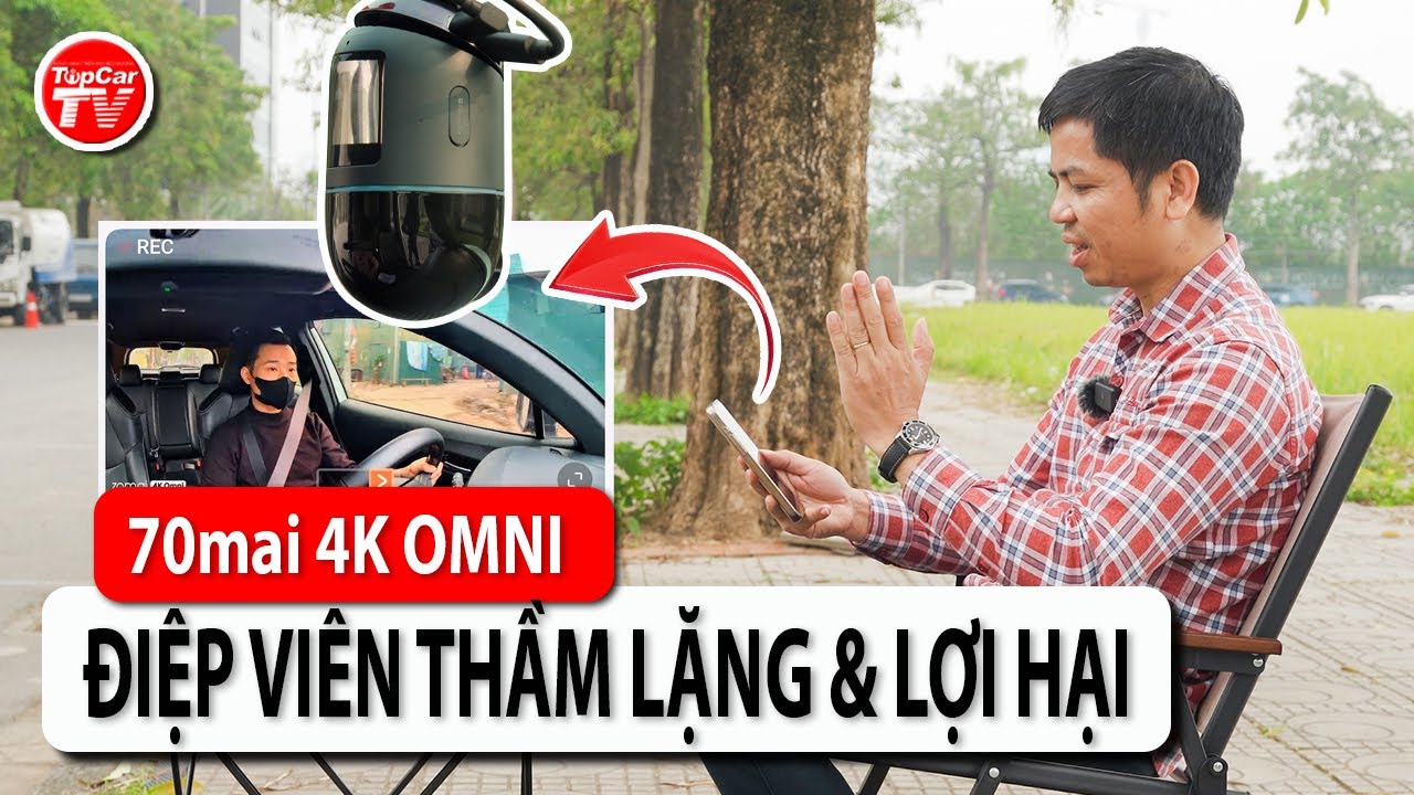 Đánh giá camera hành trình 70mai Dash Cam 4K Omni - Ngồi 1 chỗ, biết xe ở đâu, ai lái... | TIPCAR TV