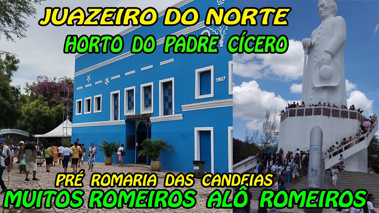 VEJA MUITOS ROMEIROS NO HORTO DO PADRE CÍCERO PRIMEIRA ROMARIA DO ANO ROMARIA DAS CANDEIAS JUAZEIRO