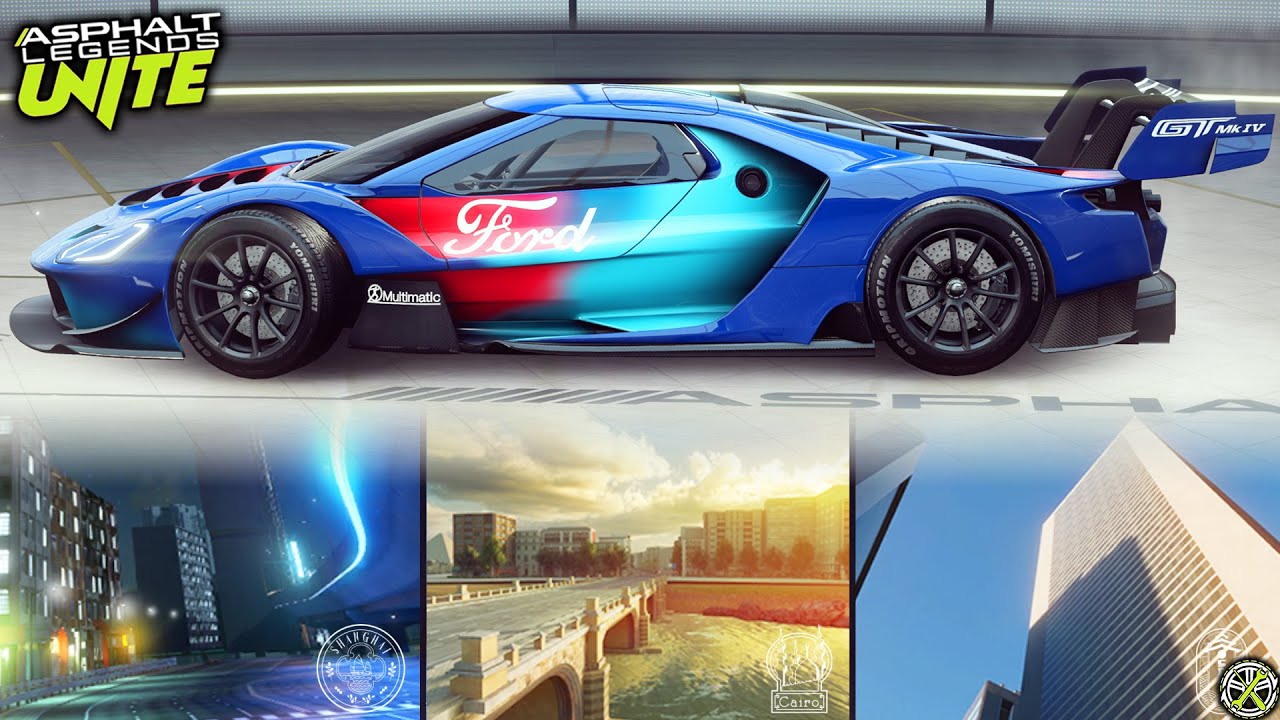 Asphalt Unite | Ford GT Mk IV - Test Drive on 3 tracks