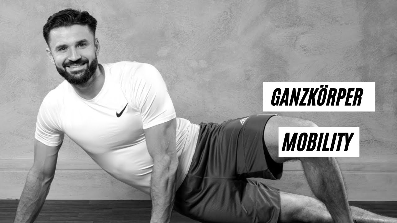 Ganzkörper Mobility