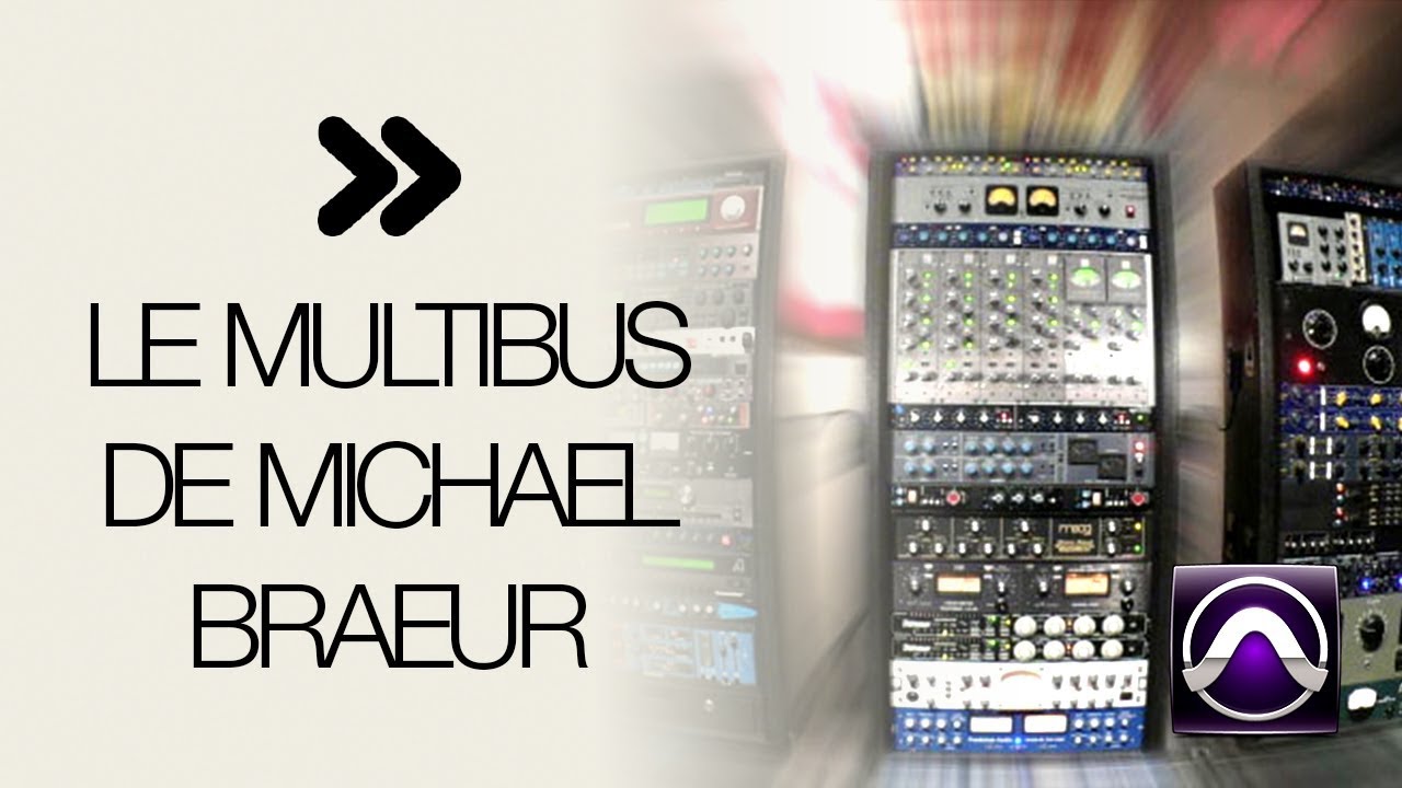 Mise en place du multibus de Michael Brauer