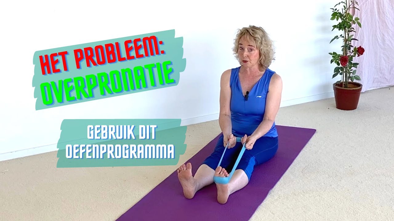 Oefeningen Overpronatie