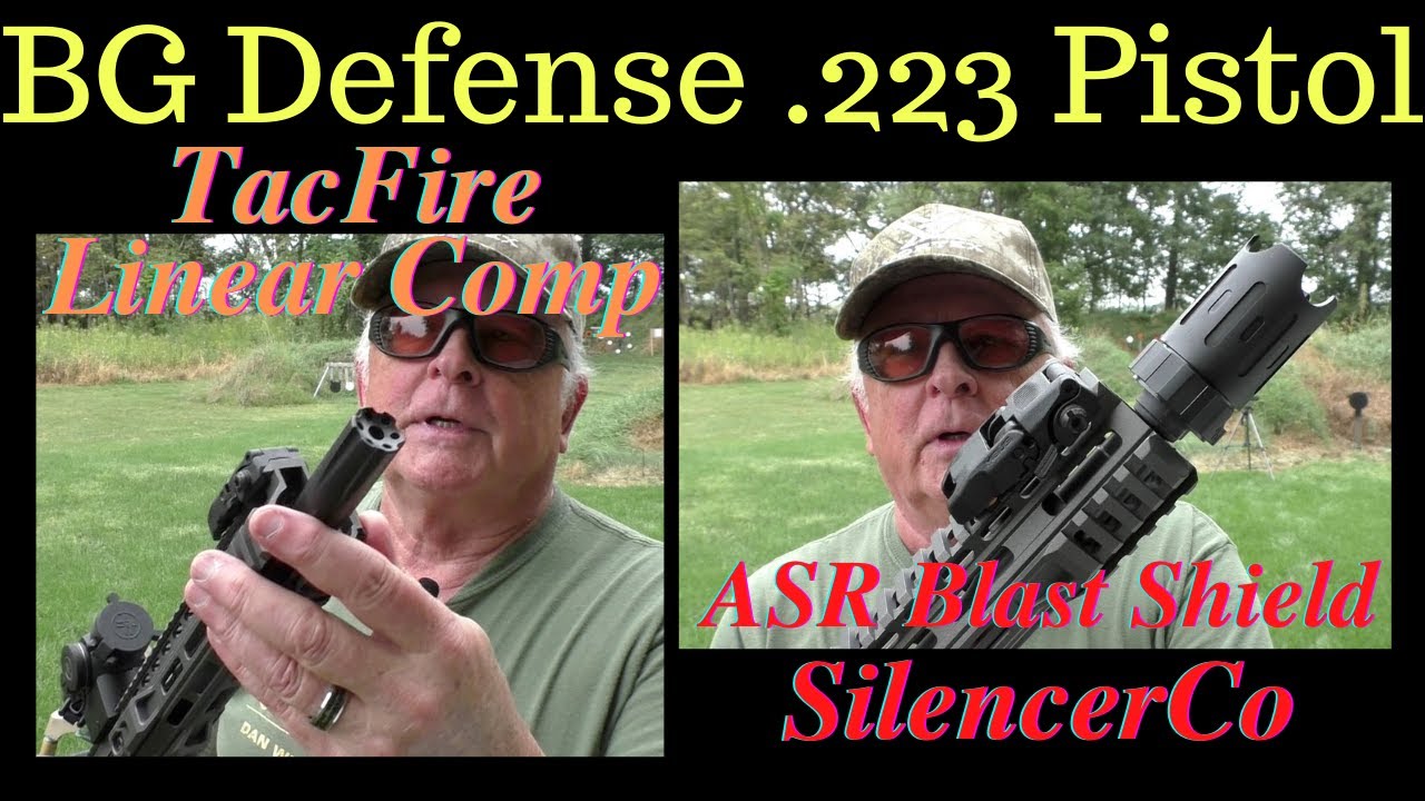 TacFire Linear Comp and SilencerCo ASR Blast Shield on BG Defense .223 Pistol