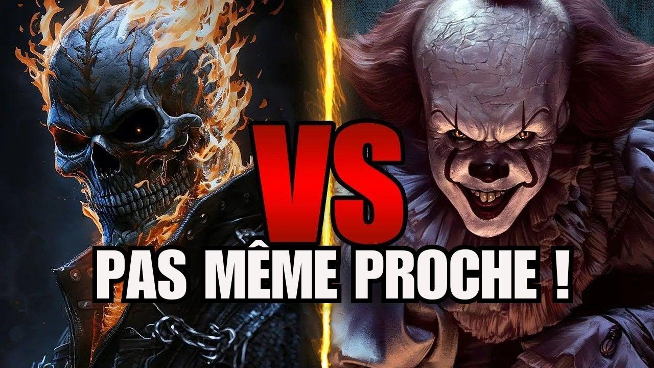 Pourquoi Ghost Rider écrase Pennywise sans effort !