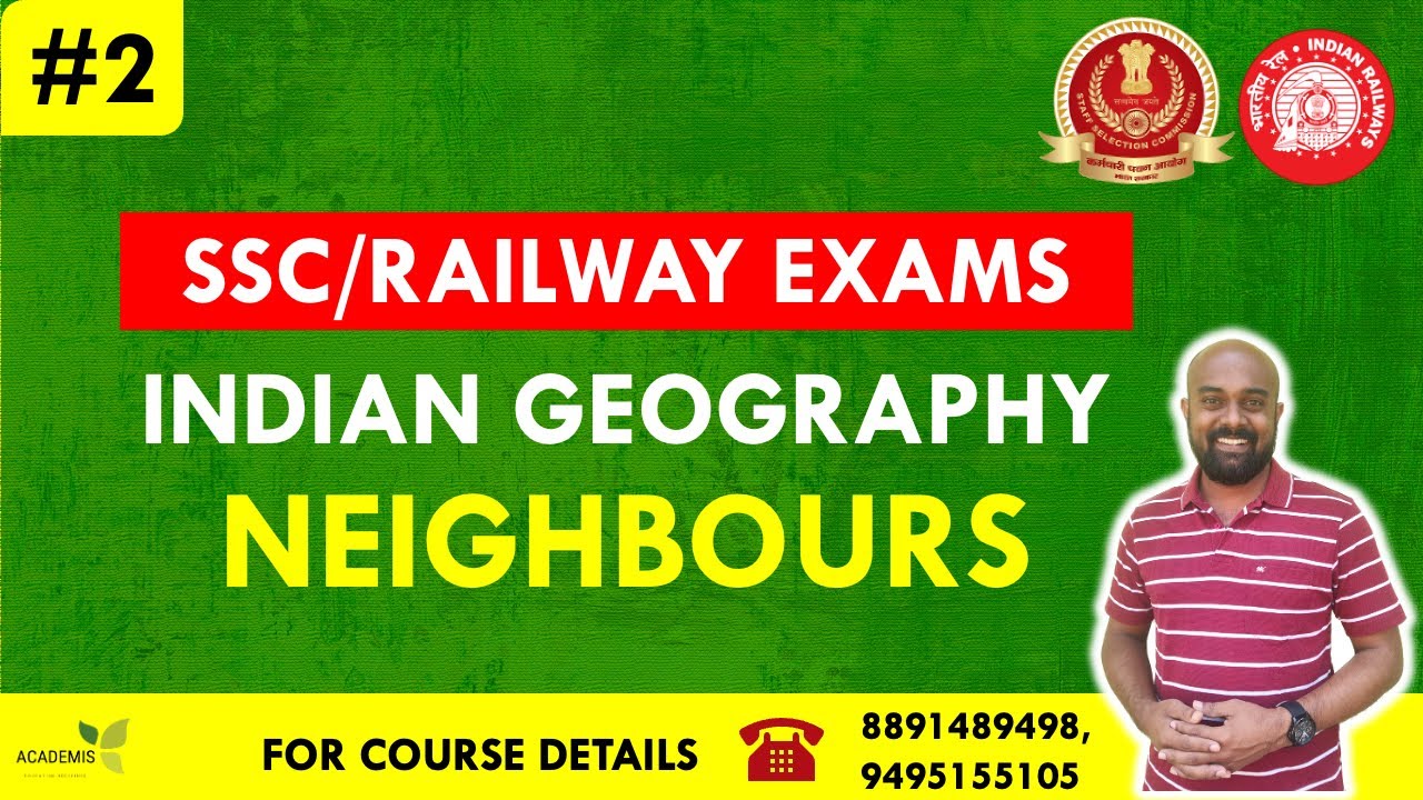 SSC / Railways | Indian Geography | Neighbours of India