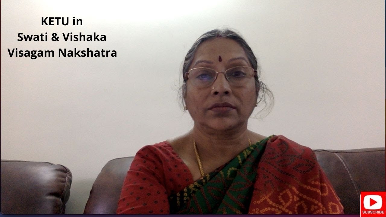 KETU in Swati & Vishaka/Visagam Nakshatra in your Natal Chart/Horoscope by Jayashree Balan