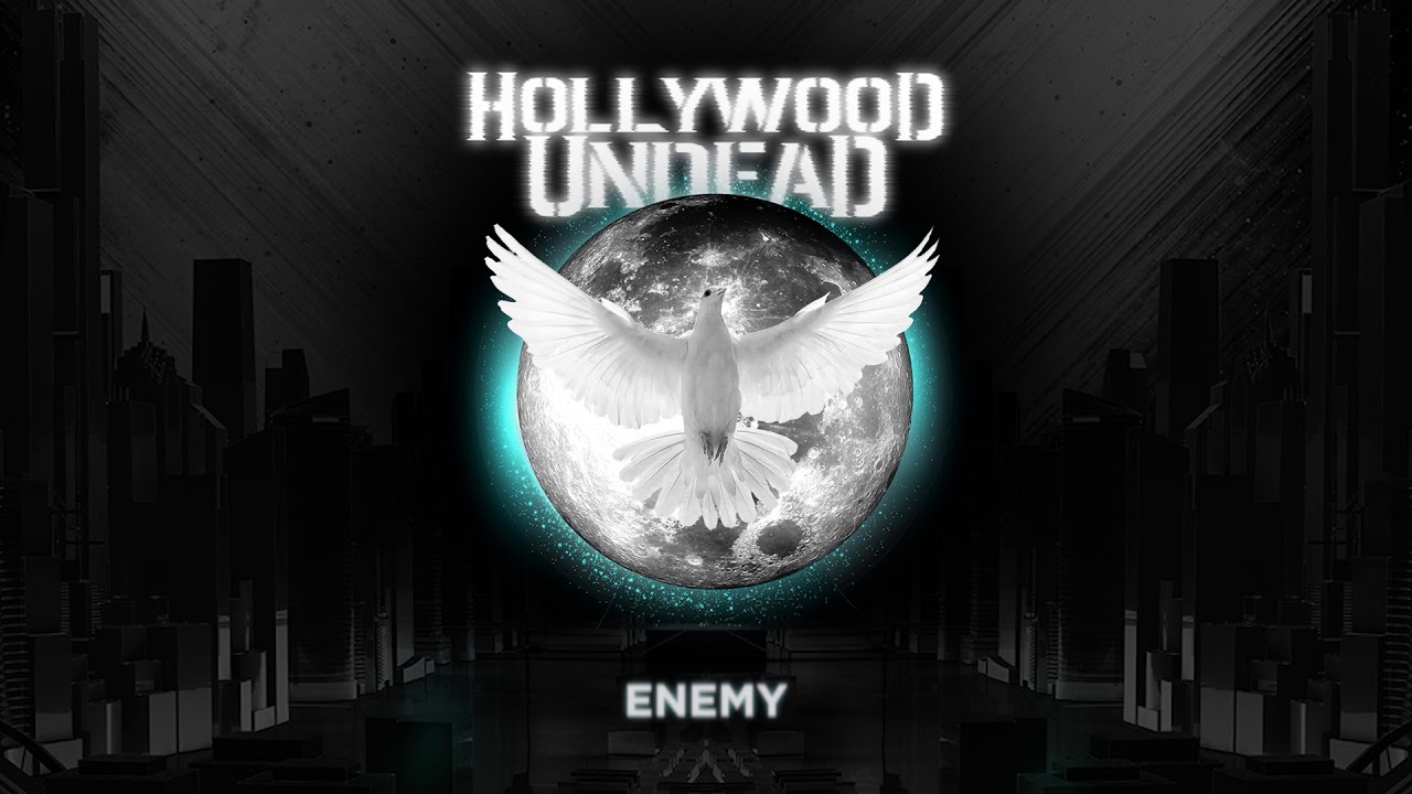 Hollywood Undead - Enemy