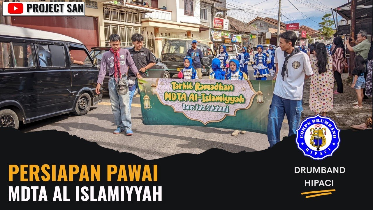 Pawai drumband hipaci | MDTA AL ISLAMIYYAH BAROS SUKABUMI
