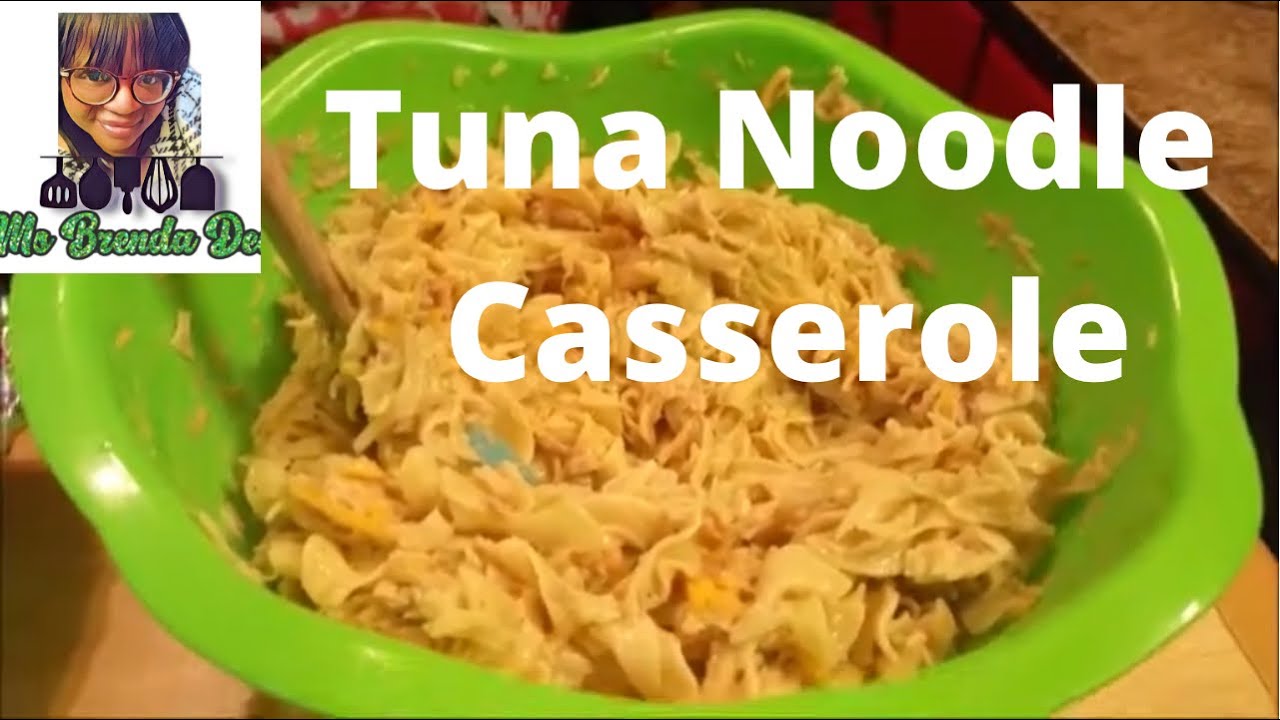 How To Make Tuna Noodle Casserole