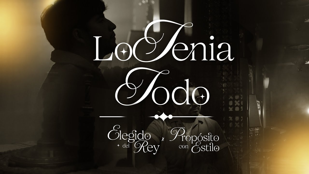 LO TENIA TODO | PROPÓSITO CON ESTILO x ELEGIDO DEL REY | #corridos @GrupoElegidodelrey