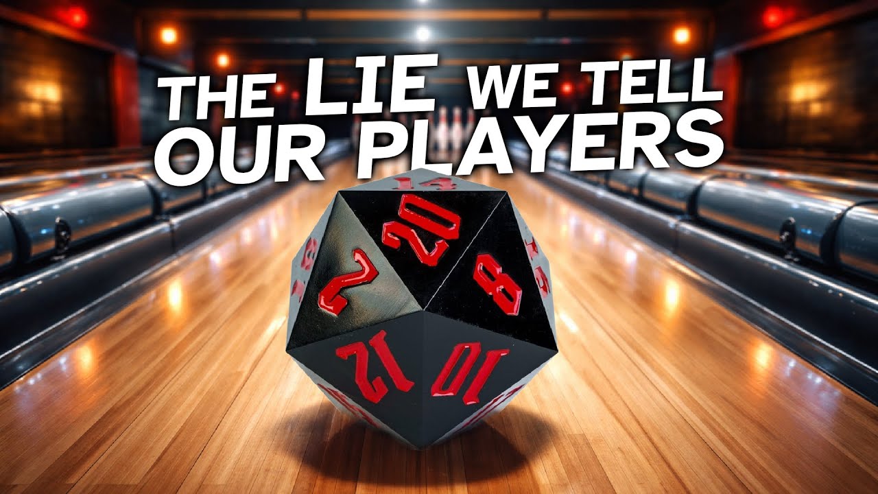 The Lie We Tell Our Players