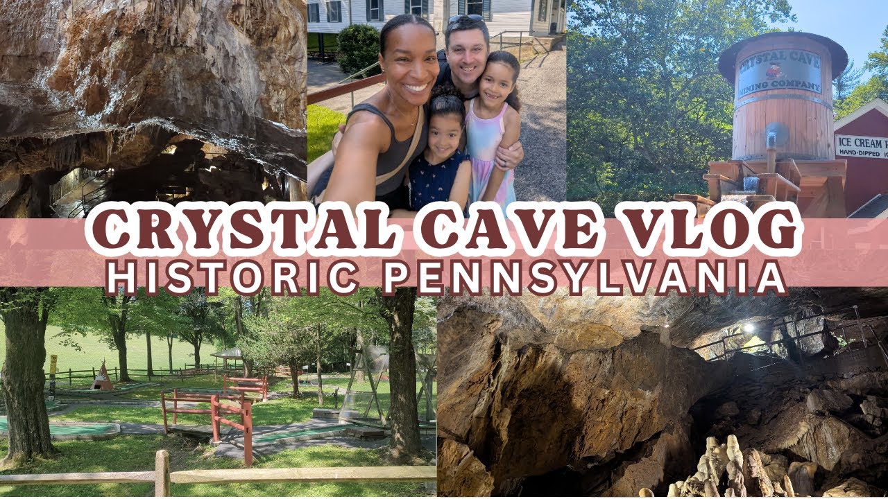 HISTORIC CRYSTAL CAVE VLOG | THE FIRST SHOW CAVE IN PENNSYLVANIA