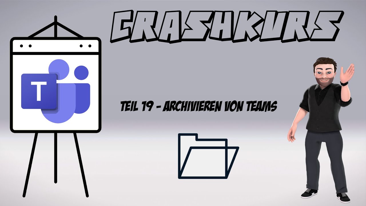 19 - Archivieren | Crashkurs MS Teams | mathematik.rocks | Phil Stangl