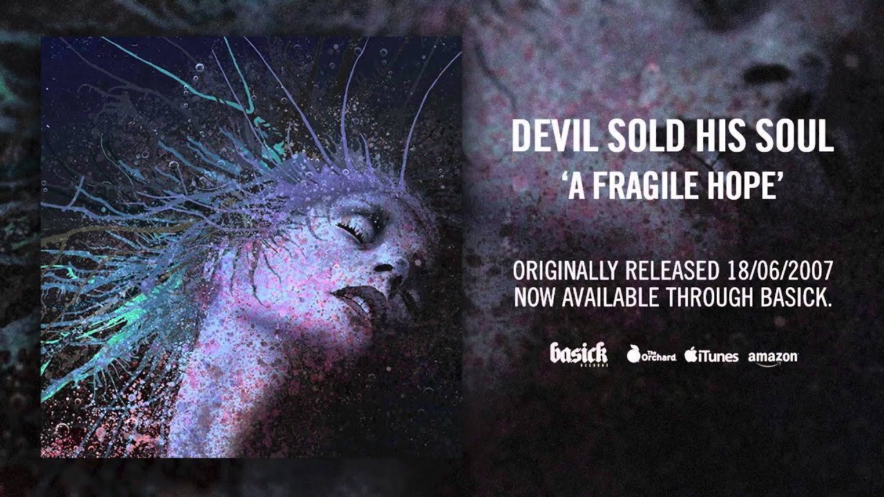 DEVIL SOLD HIS SOUL - Between Two Words (Official HD Audio - Basick Records)
