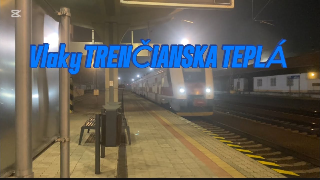 Vlaky TRENČIANSKA TEPLÁ - Január 2025
