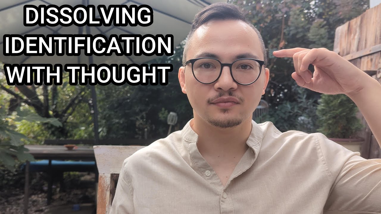 This Simple Move Dissolves Identification With Thought - Awakening