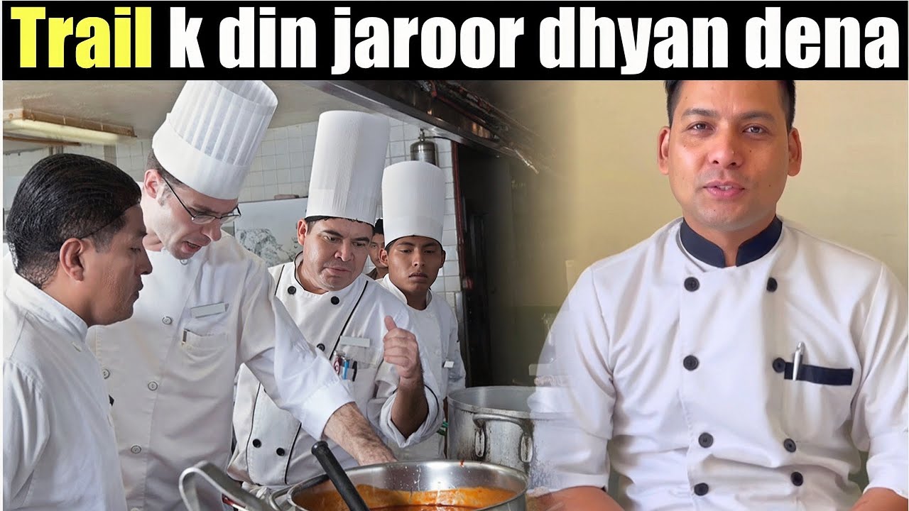 Important points for Food Trail day || Chef इन बातों का जरूर ख्याल रखे Trail के दिन  || desivloger
