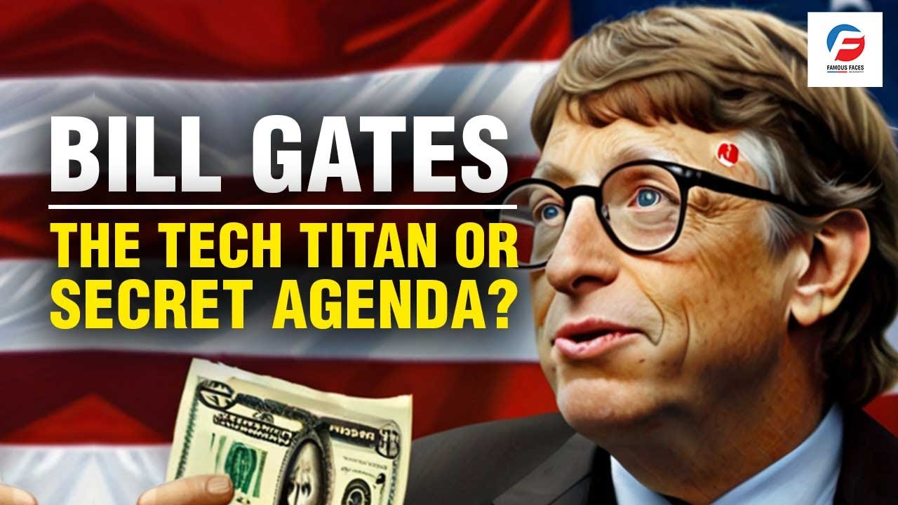 Bill Gates Biography: From Microsoft to Philanthropy | The Tech Titan or Secret Agent