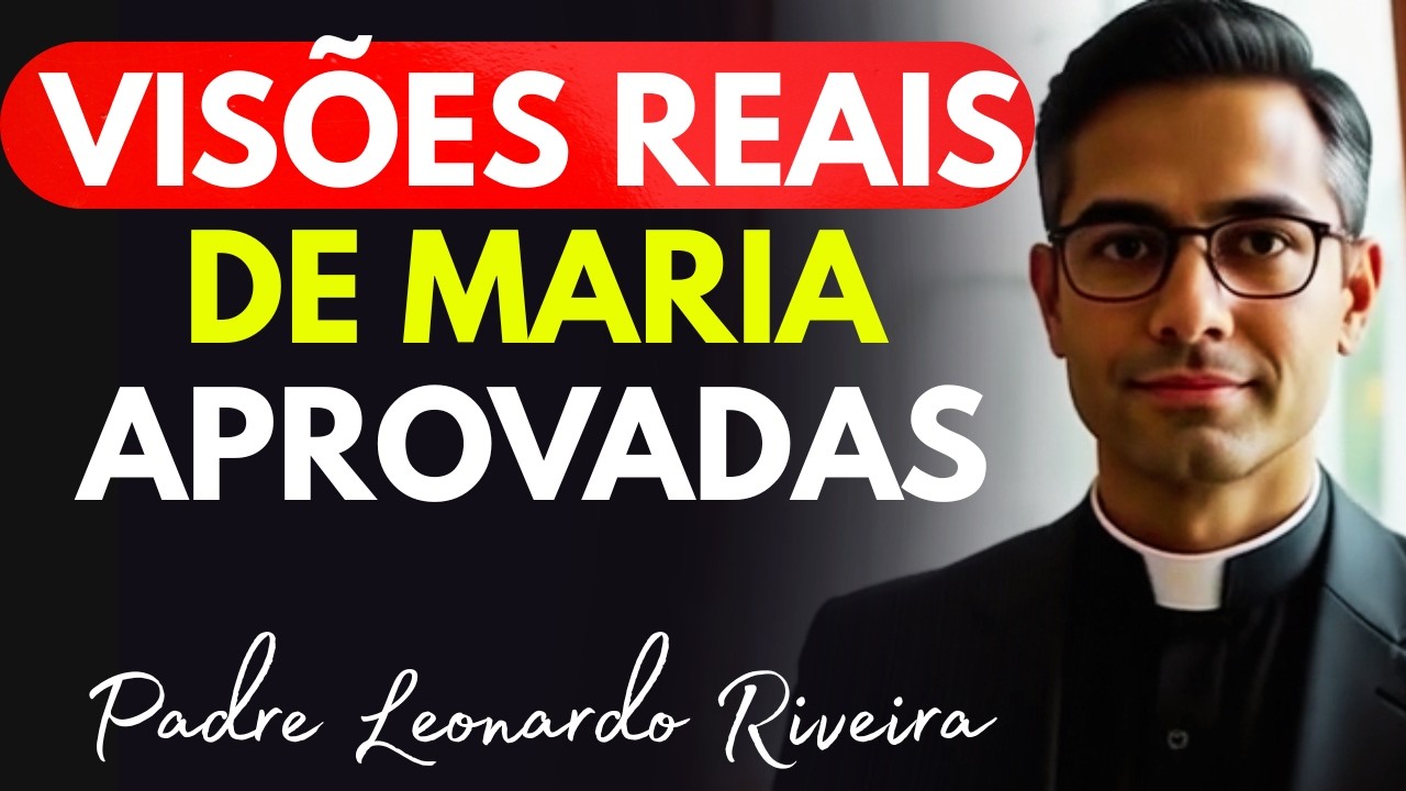 Visões REAIS de Maria Santíssima 🌹 Aprovadas Pela Igreja Que Vão Te Emocionar e Transformar!
