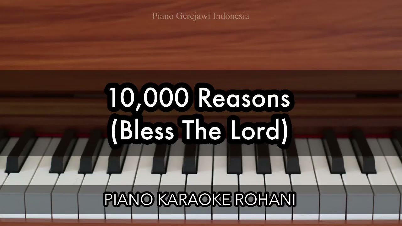 10,000 Reasons (Bless The Lord) | Piano Karaoke Rohani