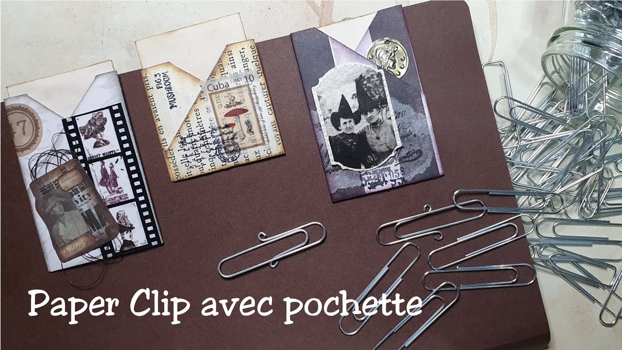 Idée pour ton Junk Journal (57) Paper Clip avec pochette