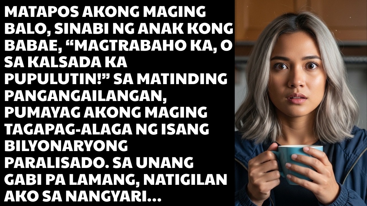 Matapos akong maging balo, sinabi ng anak kong babae, “Magtrabaho ka, o sa kalsada ka pupulutin!”…