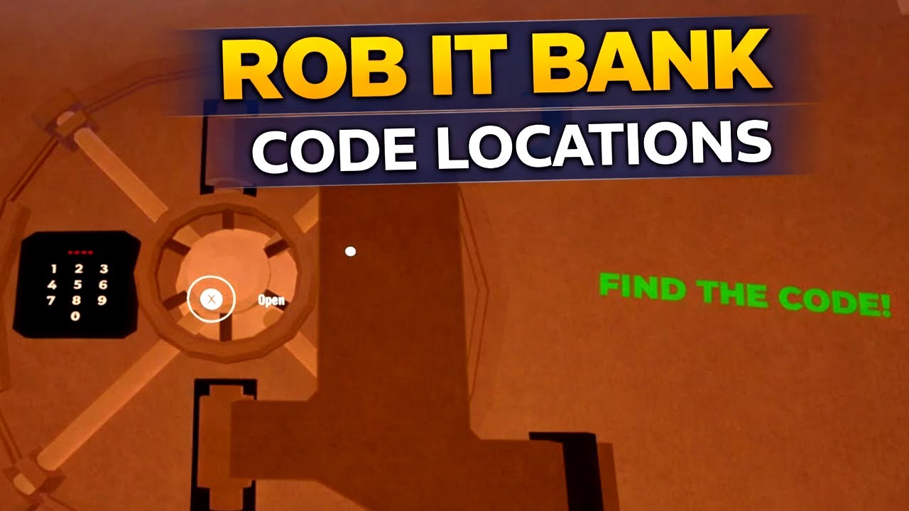 ROB IT : BANK CODE LOCATIONS ! 💰 [HOW TO FIND BANK CODE IN ROB IT ROBLOX]