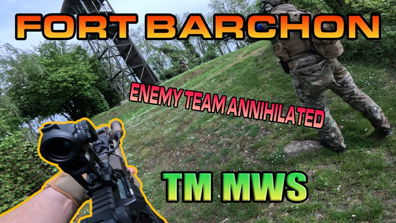 Fort Barchon Airsoft 4/05/2024 // TM MWS With Airtac !