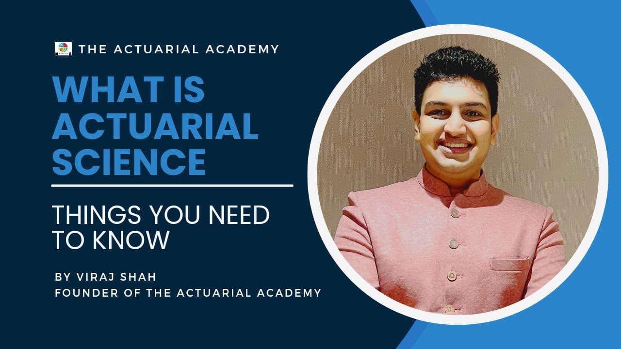 What is Actuarial Science? | What You Need to Know About Actuarial Science? | IFOA | IAI