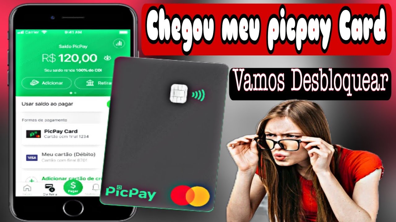PICPAY CARD/COMO DESBLOQUEAR/UNBOXING COMPLETO