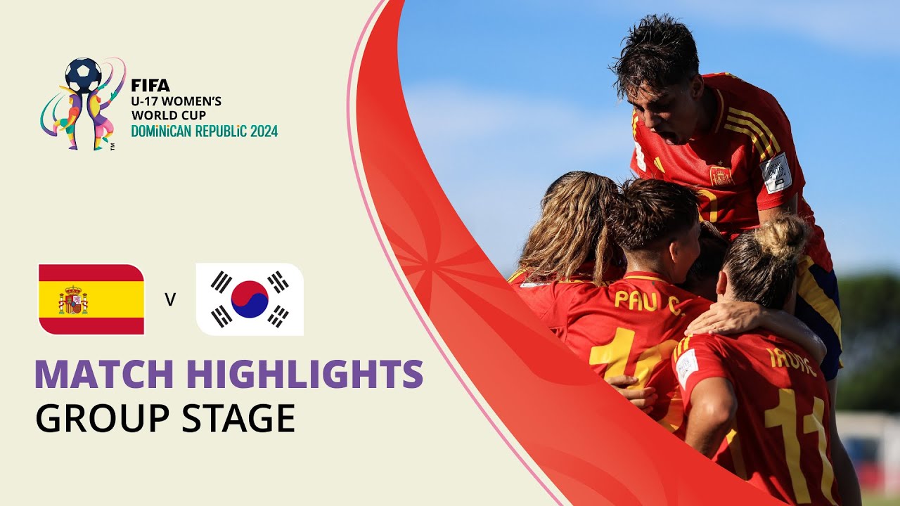 HIGHLIGHTS: Spain v Korea Republic | FIFA U-17 Women’s World Cup 2024
