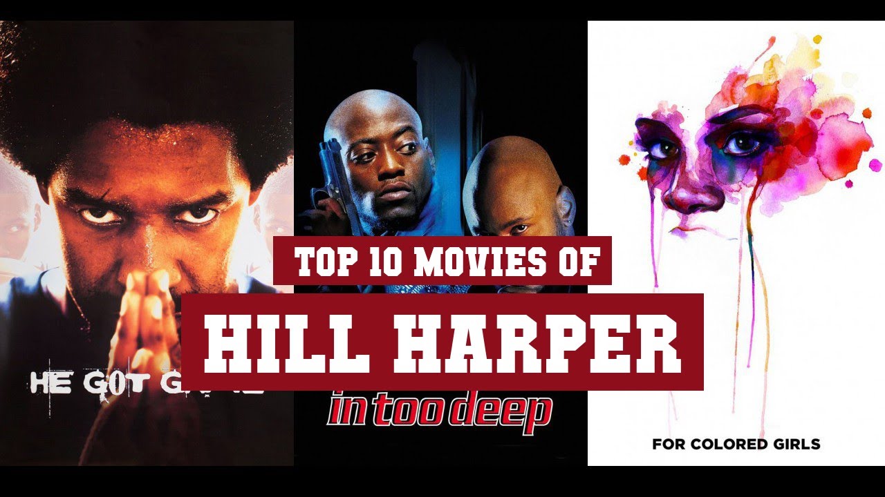 Hill Harper Top 10 Movies | Best 10 Movie of Hill Harper