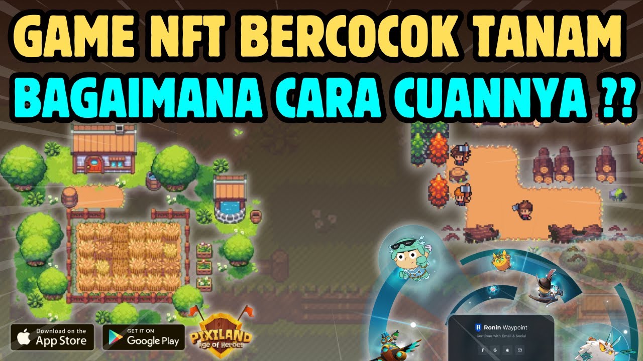 Game NFT Farming Dengan FItur Eksplorasi | Pixiland | Ronin Ecosystem | Sesepuh NFT