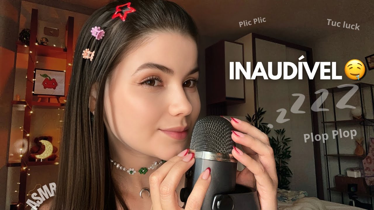 ASMR INAUDÍVEL👂Só Quem Tem Ouvido Apurado Vai Entender